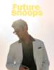 Artikelbild 1 des Artikels “Future Snoops Service Men “