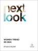 Artikelbild 1 des Artikels “Next Look Womenswear S/S 2025 Fashion Trends Styling “