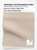 Product image 1 of the product “PANTONE® COTTON SWATCH CARD 11-0907 TCX Pearled Ivory ”