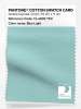 Product image 1 of the product “PANTONE® COTTON SWATCH CARD 13-4909 TCX Blue Light ”