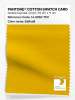 Product image 1 of the product “PANTONE® COTTON SWATCH CARD 14-0850 TCX Daffodil ”