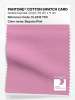 Product image 1 of the product “PANTONE® COTTON SWATCH CARD 15-2215 TCX Begonia Pink ”