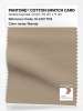Product image 1 of the product “PANTONE® COTTON SWATCH CARD 16-1212 TCX Nomad ”