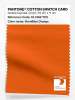 Product image 1 of the product “PANTONE® COTTON SWATCH CARD 16-1362 TCX Vermillion Orange ”
