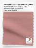 Product image 1 of the product “PANTONE® COTTON SWATCH CARD 16-1518 TCX Rosette ”