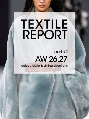 Artikelbild des Artikels “Textile Report Winter 26/27 Part 2 “