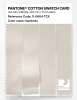 Product image 3 of the product “PANTONE® COTTON SWATCH CARD 11-0604 TCX Gardenia ”