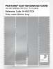 Product image 3 of the product “PANTONE® COTTON SWATCH CARD 14-4102 TCX Glacier Gray ”