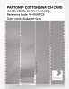 Product image 3 of the product “PANTONE® COTTON SWATCH CARD 14-4109 TCX Alabaster Gray ”