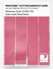 Product image 3 of the product “PANTONE® COTTON SWATCH CARD 15-1910 TCX Rosy Future ”