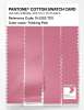 Product image 3 of the product “PANTONE® COTTON SWATCH CARD 15-2122 TCX Thinking Pink ”