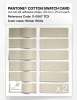 Product image 6 of the product “PANTONE® COTTON SWATCH CARD 11-0507 TCX Winter White ”