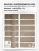 Product image 6 of the product “PANTONE® COTTON SWATCH CARD 16-1010 TCX Incense ”