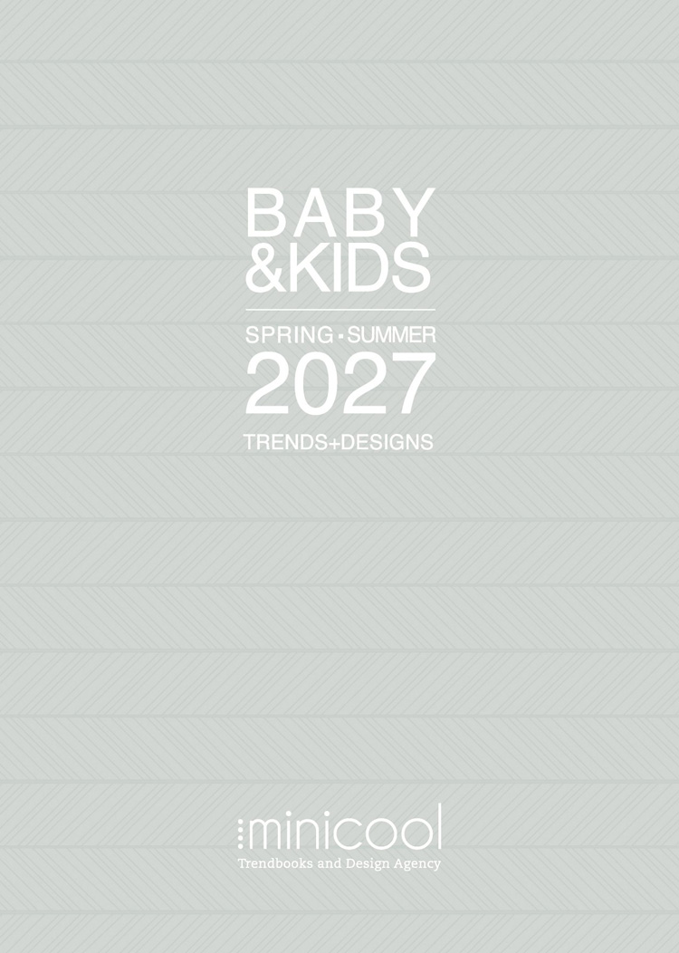 Artikelbild 1 des Artikels “Minicool Trendbook Baby & Kids S/S 2027 “