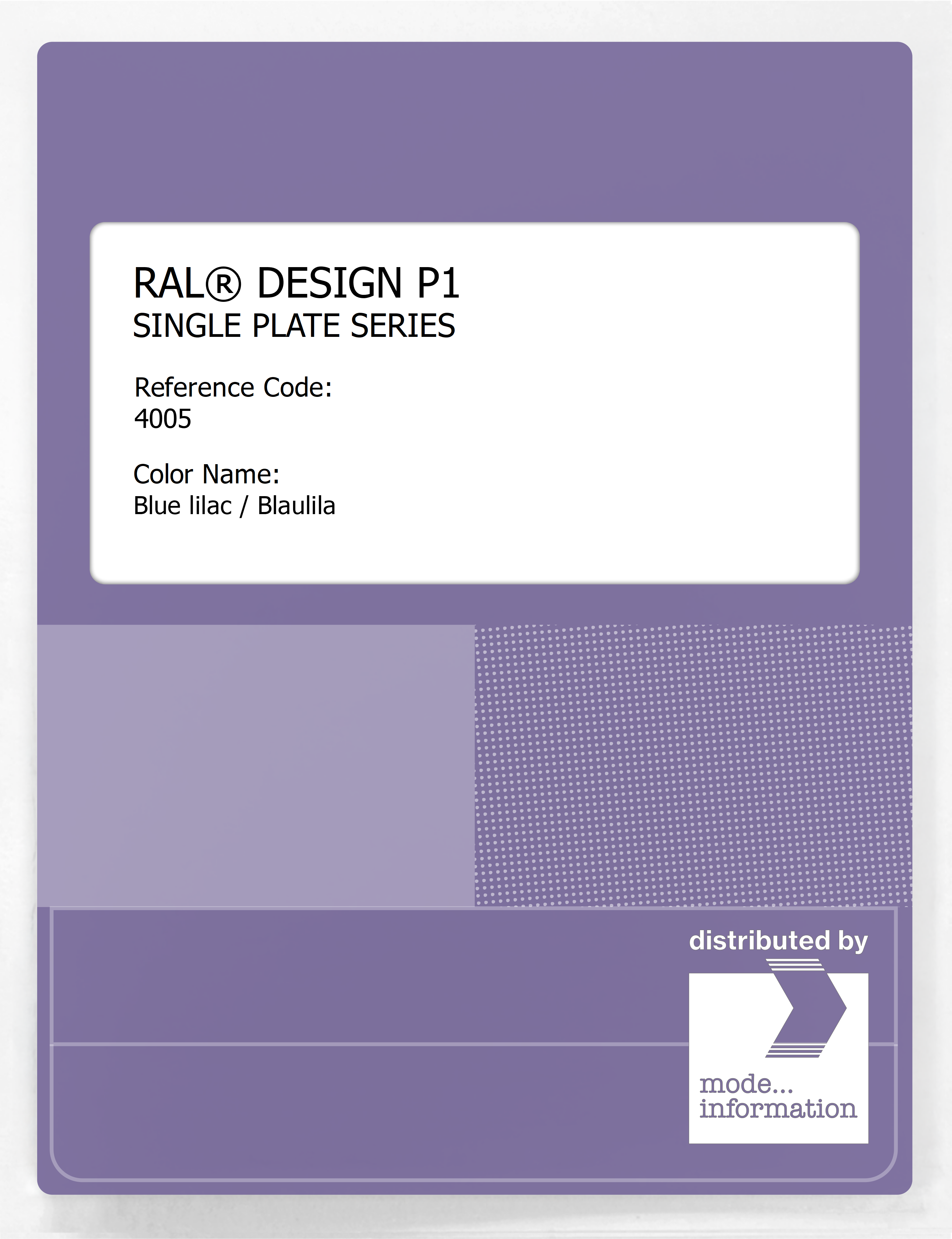 Artikelbild 1 des Artikels “RAL® PLASTICS P1 SINGLE PLATE 4000 SERIES 4005 Blue lilac / Blaulila “