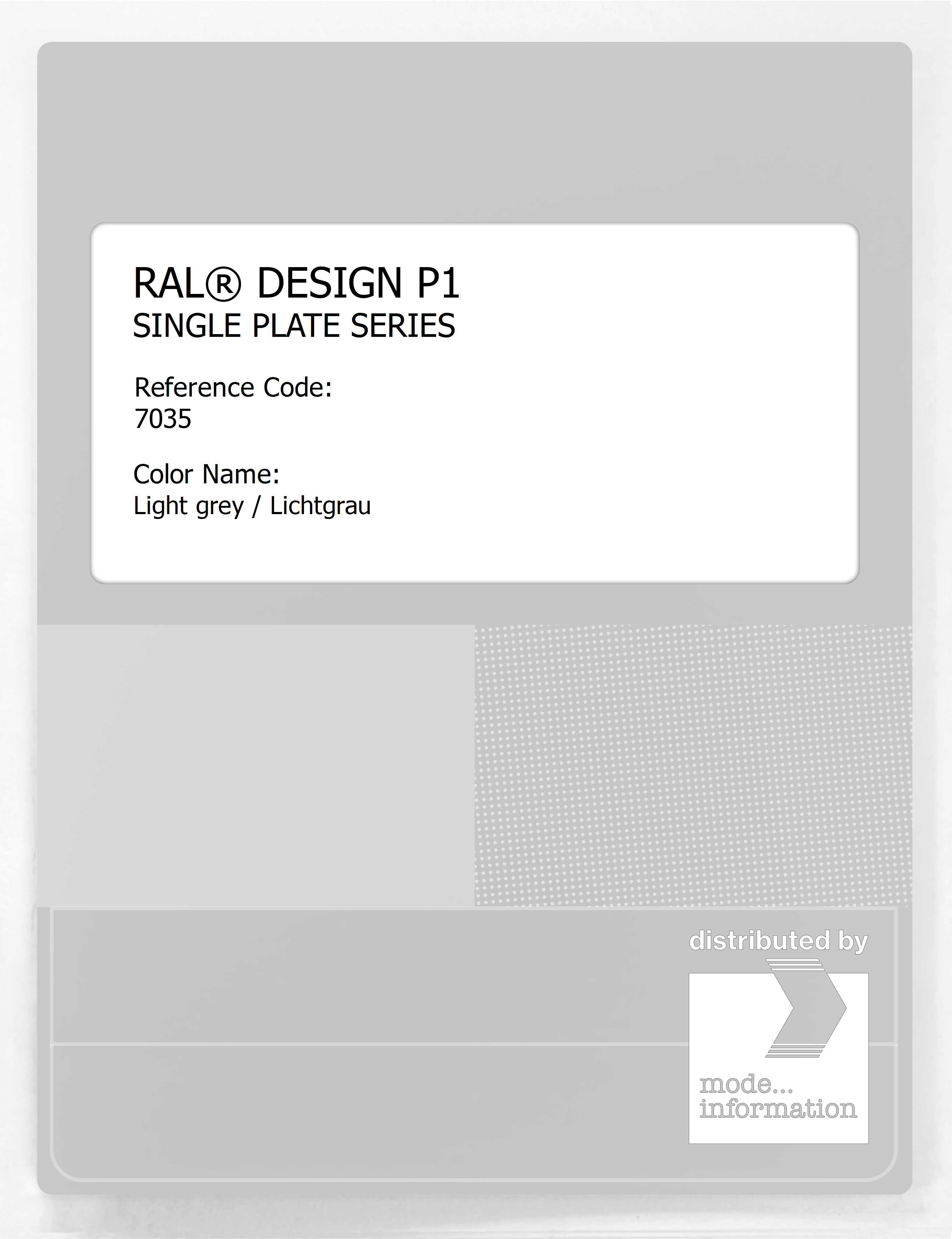 Product image 1 of the product “RAL® PLASTICS P1 SINGLE PLATE 7000 SERIES 7035 Light grey / Lichtgrau ”