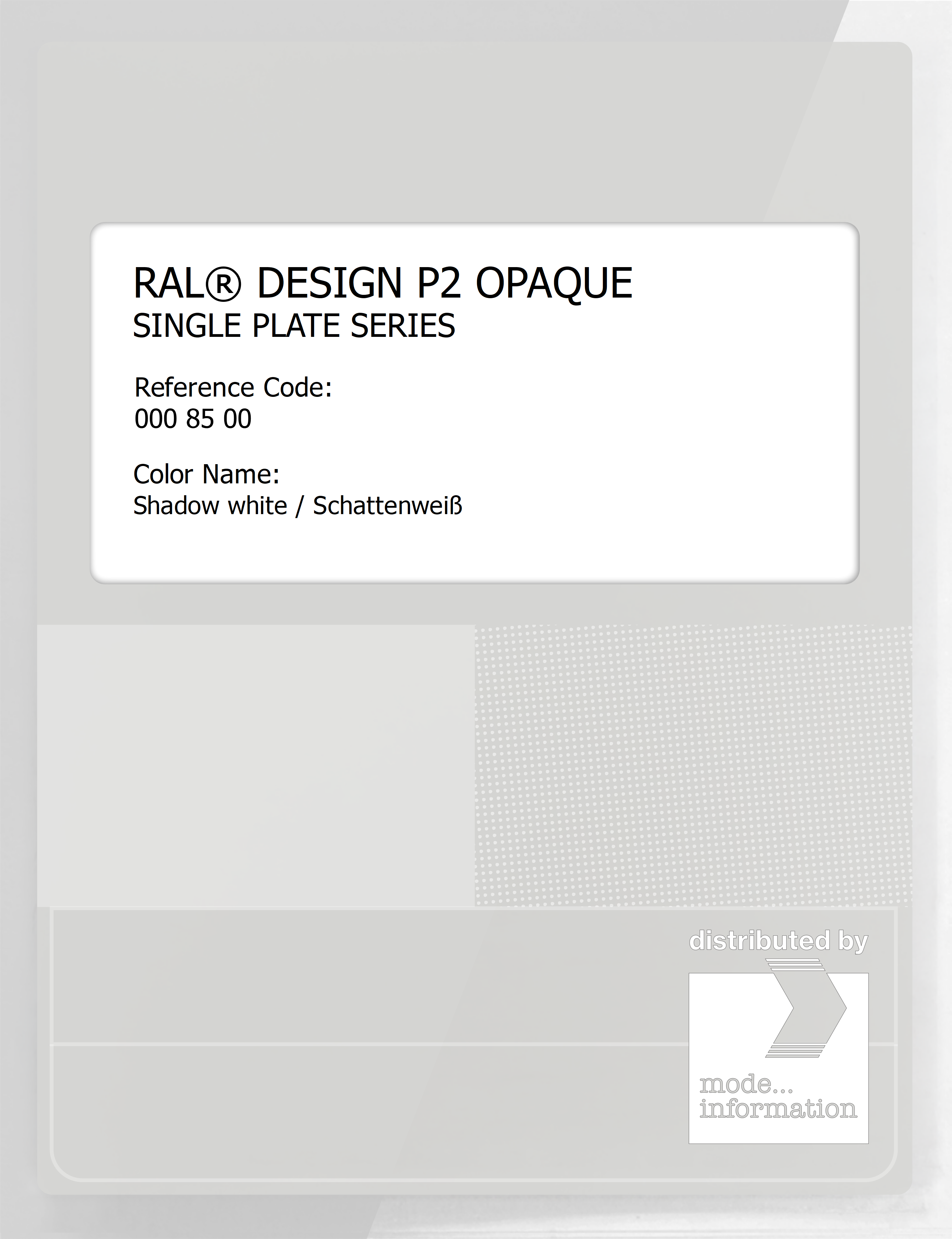 Product image 1 of the product “RAL® PLASTICS P2 OPAQUE SINGLE PLATE 000 85 00 Shadow white / Schattenweiß ”