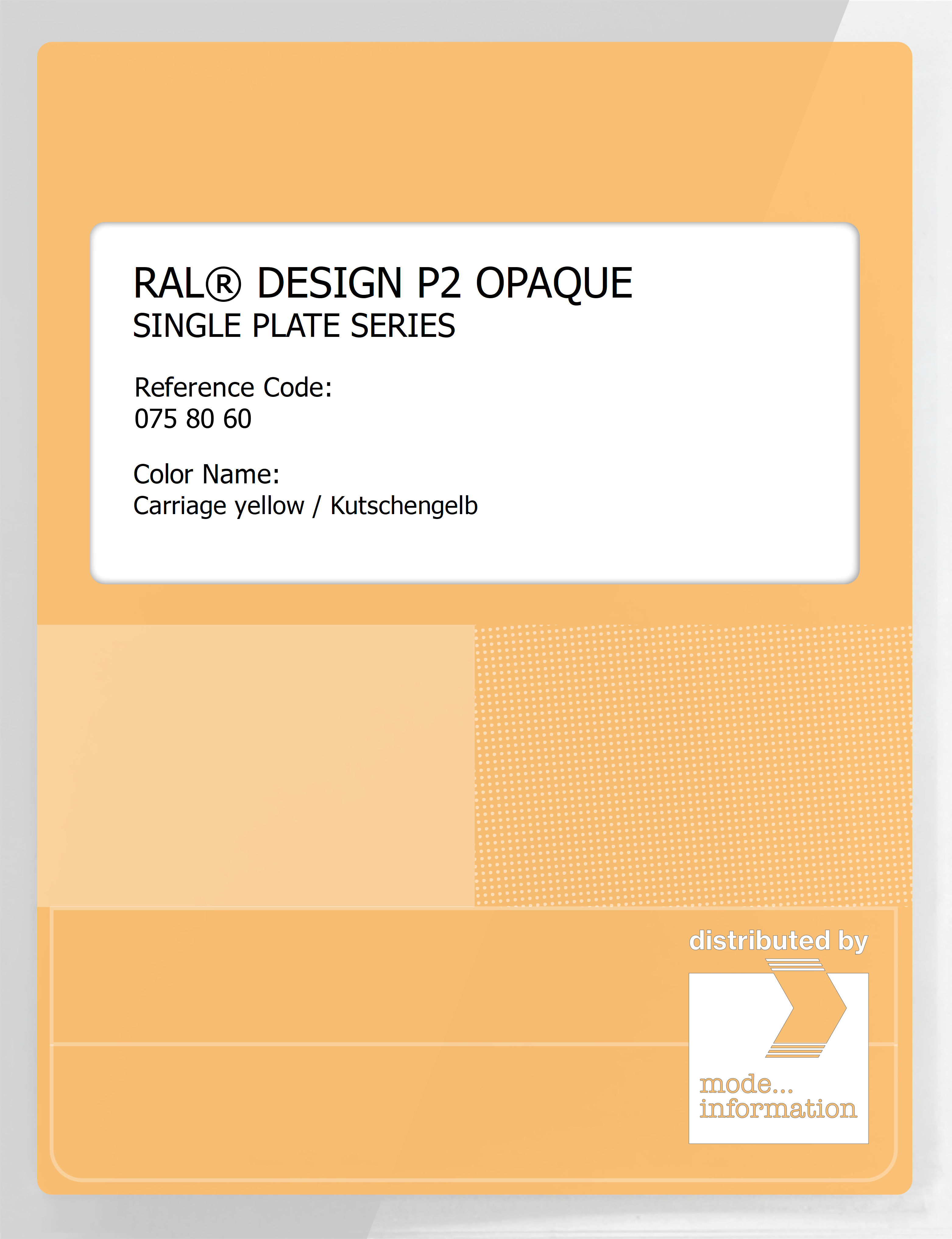 Artikelbild 1 des Artikels “RAL® PLASTICS P2 OPAQUE SINGLE PLATE 075 80 60 Carriage yellow / Kutschengelb “