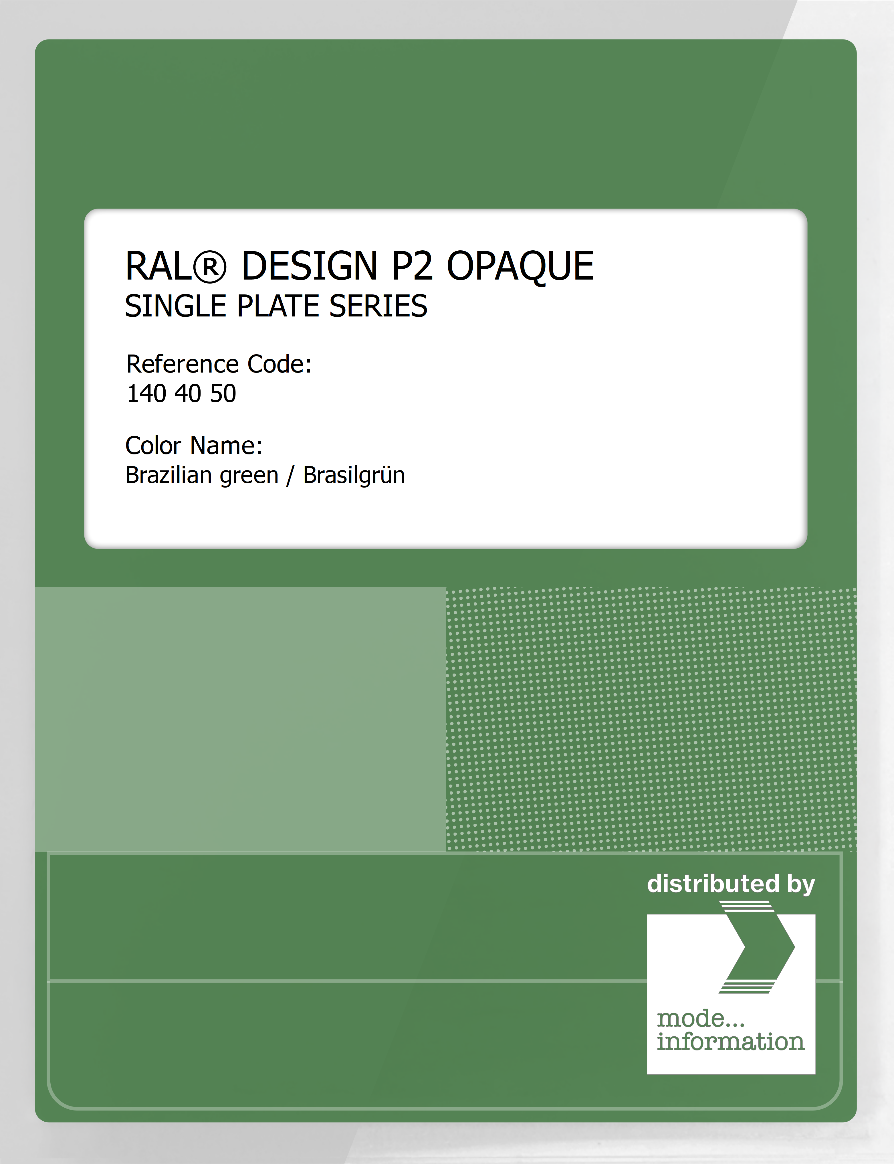 Artikelbild 1 des Artikels “RAL® PLASTICS P2 OPAQUE SINGLE PLATE 140 40 50 Brazilian green / Brasilgrün “