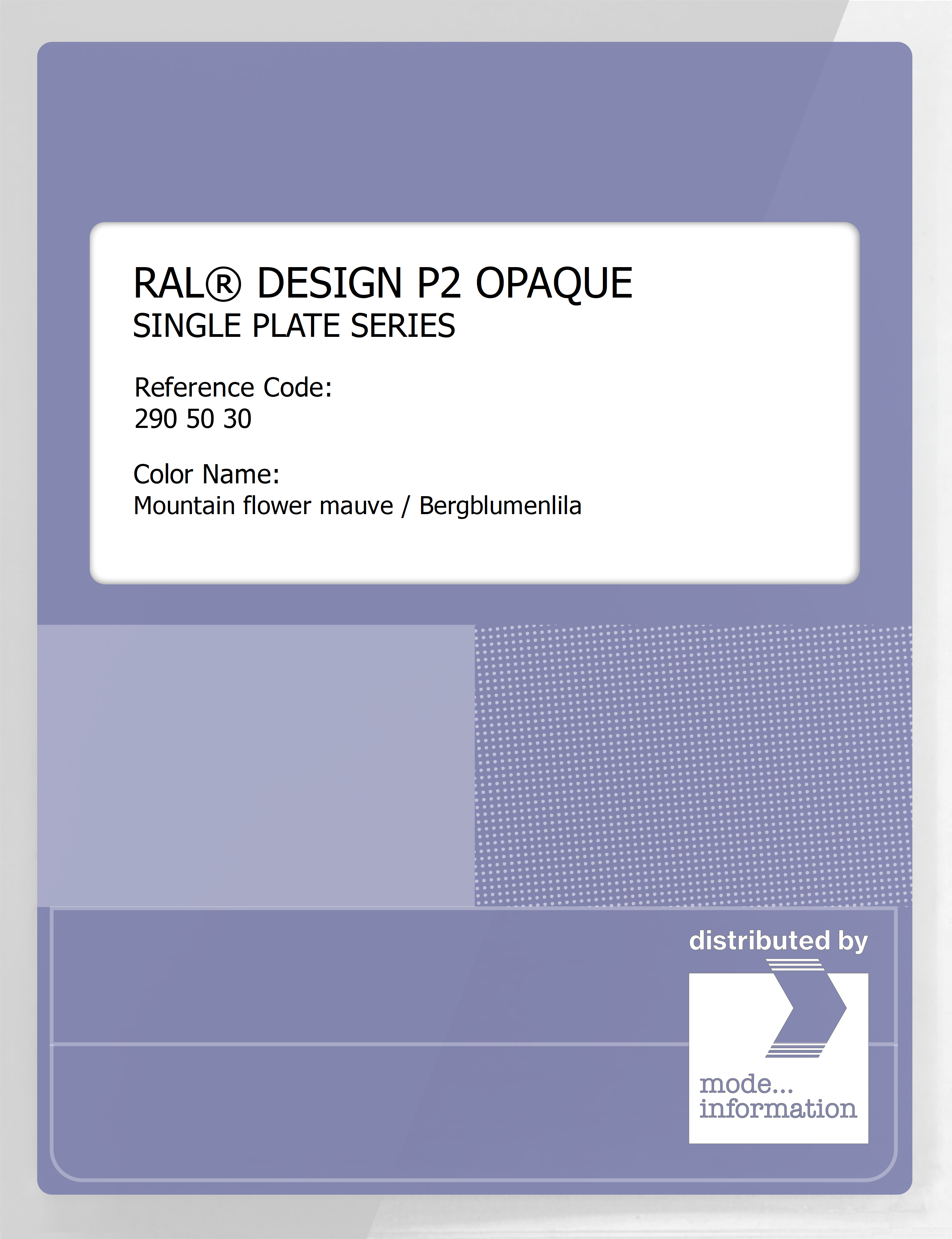 Artikelbild 1 des Artikels “RAL® PLASTICS P2 OPAQUE SINGLE PLATE 290 50 30 Mountain flower mauve / Bergblumenlila “