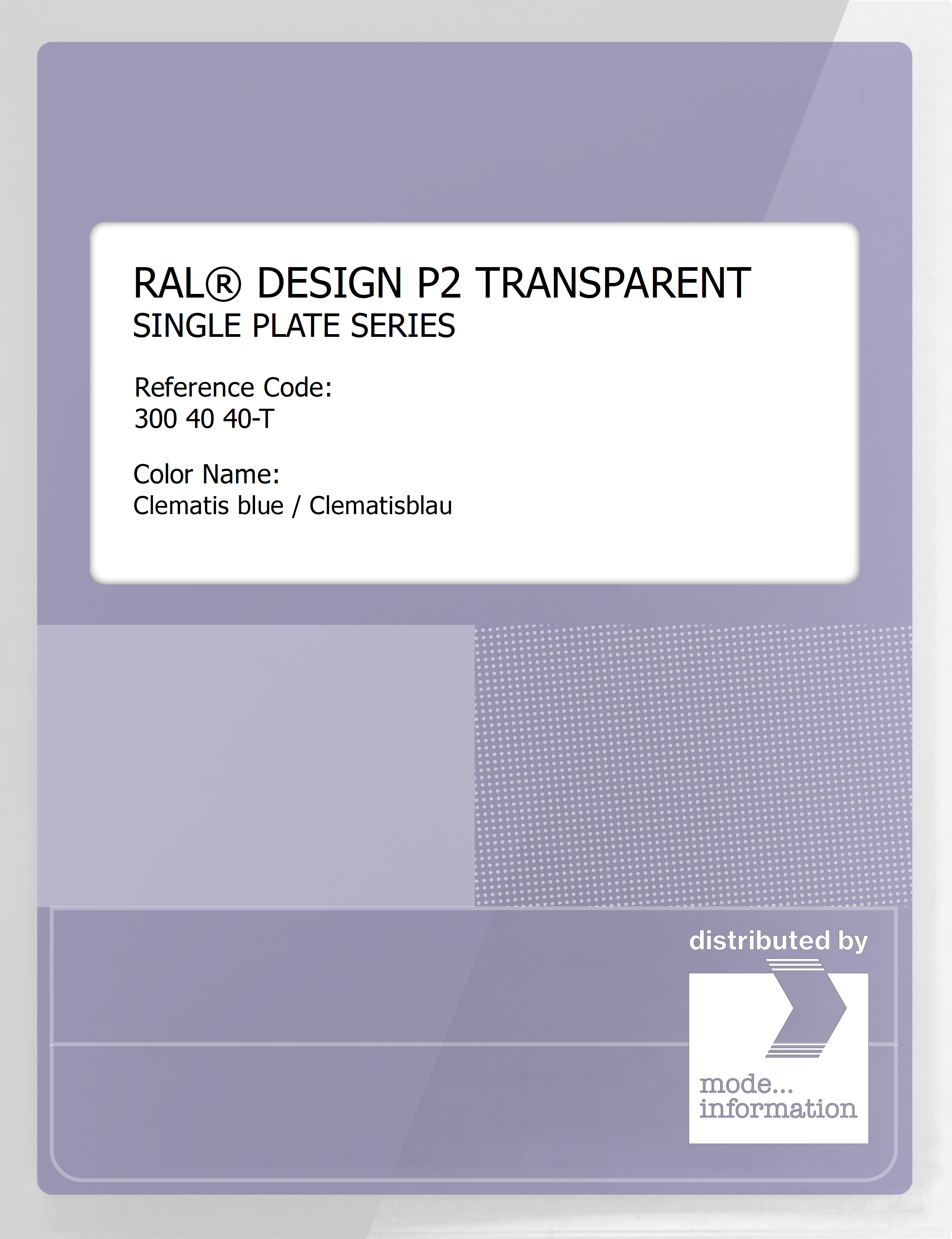 Artikelbild 1 des Artikels “RAL® PLASTICS P2 OPAQUE SINGLE PLATE 300 40 40 TRANSPARENT Clematis blue / Clematisblau “