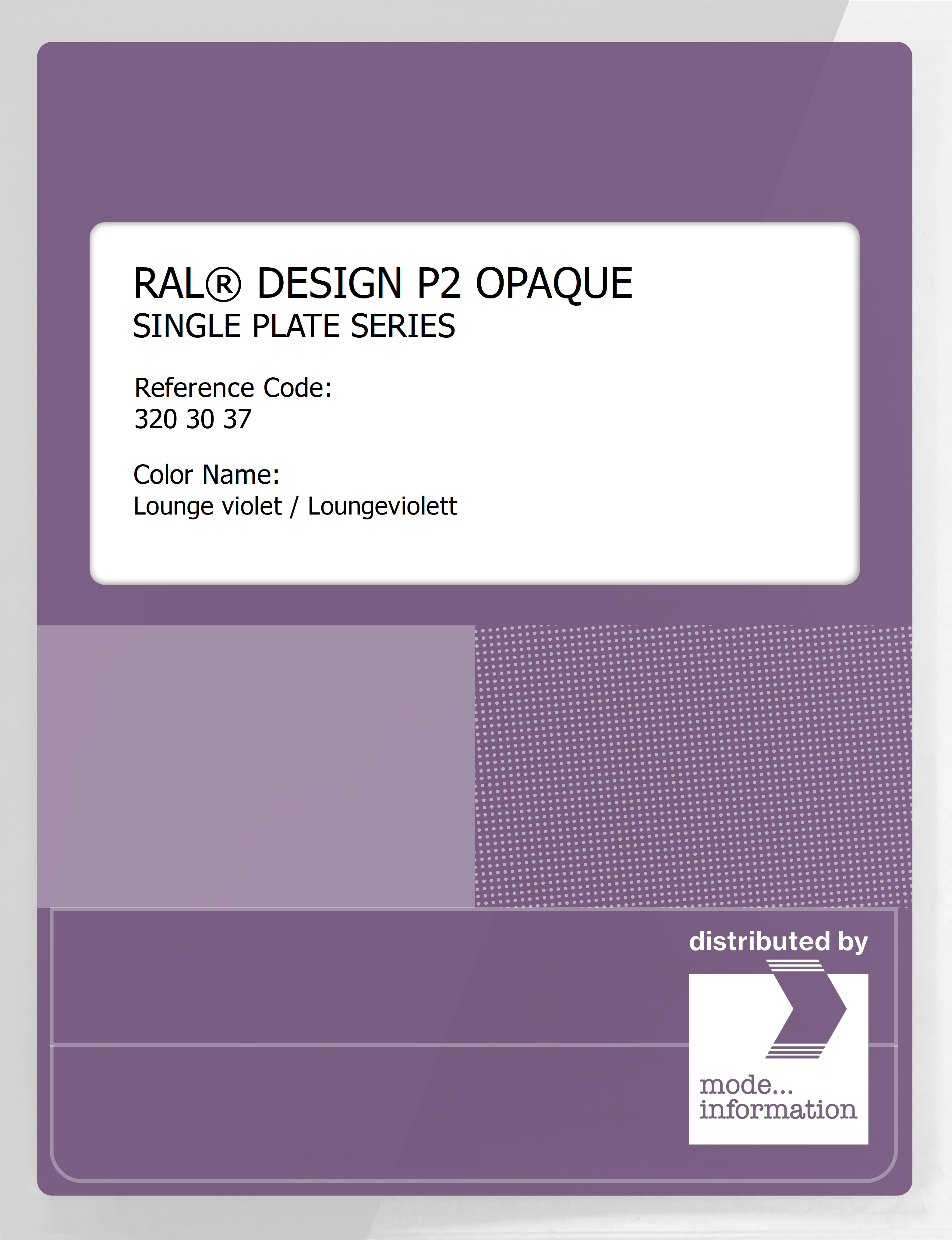 Artikelbild 1 des Artikels “RAL® PLASTICS P2 OPAQUE SINGLE PLATE 320 30 37 Lounge violet / Loungeviolett “